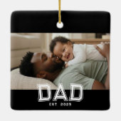 Dad Established Black White Bold Photo Keramisch Ornament (Achterkant)