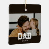 Dad Established Black White Bold Photo Keramisch Ornament (Rechts)