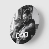 Dad Established Black White Bold Photo Ronde Klok (Hoek)