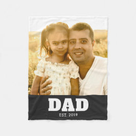 Dad Established Bold White & Black Photo Fleece Deken
