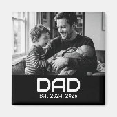 Dad Established Photo Father's Day Magnet (Voorkant)