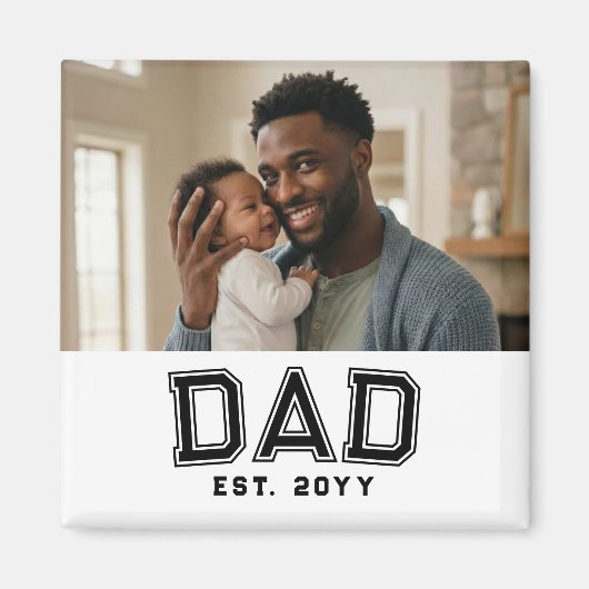 Dad Established Year Bold Black White Photo Magneet (Voorkant)