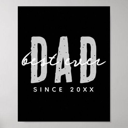 Dad Ever Since 20xx Modern Simple Preppy  Poster (Voorkant)
