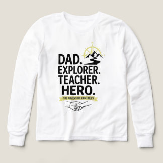 Dad Explorer Leraar Held T-Shirt | Avontuur Vader