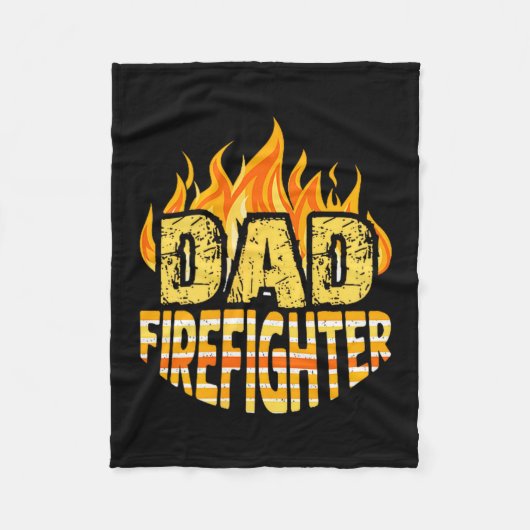 Dad Firefighter Fireman Gift Proud Firefighter Quo Fleece Deken (Voorkant)