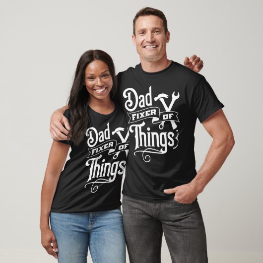 Dad Fixer of Things Funny Tool Shirt (Unisex)