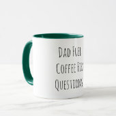 Dad Fuel: Coffee First, Questions Later Mok (Voorkant links)