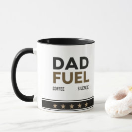 Dad Fuel mok | Koffie, Hobby, Stilte Koffie