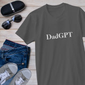 Dad Funny Birthday DadGPT Powered by AI & Dad Joke T-shirt