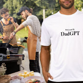 Dad Funny Birthday - Powered by DadGPT - AI Joke T-shirt