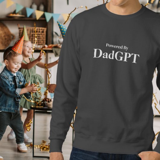 Dad Funny Birthday - Powered by DadGPT - AI Joke Trui