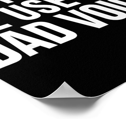 Dad Funny - Don't Make Me Use My Dad Voice Poster (Hoek)