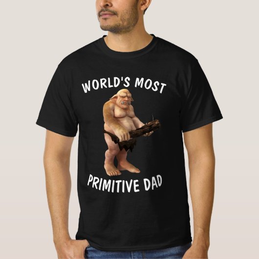 DAD FUNNY PRIMITIVE CAVEMAN T-SHIRS T-SHIRT (Voorkant)