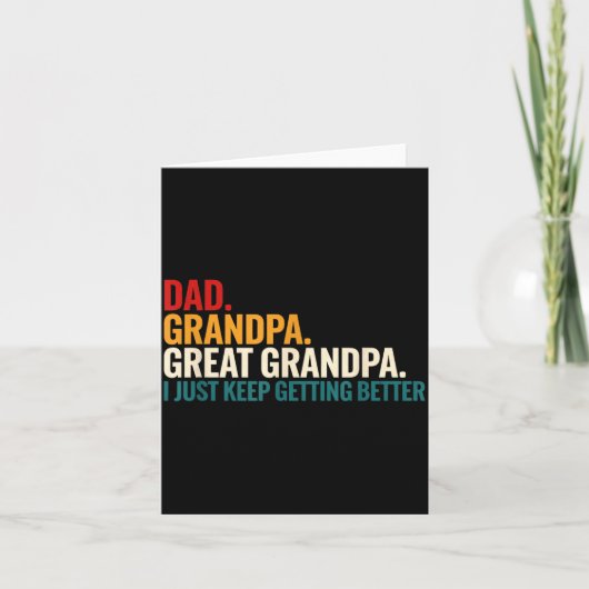 Dad Grandpa Great Grandpa Funny Saying - Dad I Jus Kaart (Voorkant)