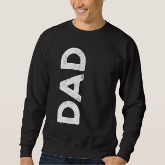 DAD Grungy Dad Father's Day Cool Dad Trui