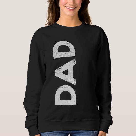 DAD Grungy Dad Father's Day Cool Dad Trui (Voorkant)