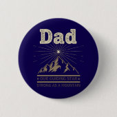 Dad Guiding Star Mountain Ronde Button 5,7 Cm (Voorkant)