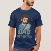 Dad Happy Birthday T-shirt (Voorkant)