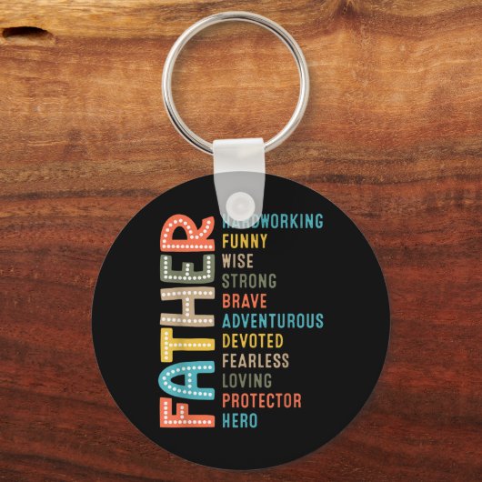 Dad Hardworking Strong Brave Protector Hero Father Sleutelhanger (Voorkant)