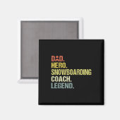 Dad Hero Snowboarden Coach Grappig Snowboarden Coa Magneet (Voorkant / Achterkant)