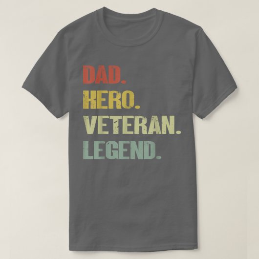Dad hero veteran legend  t-shirt (Design voorkant)