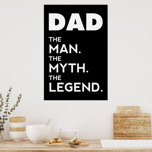 DAD, het Man, de mythe, de Legende, pap poster, Poster (Keuken)