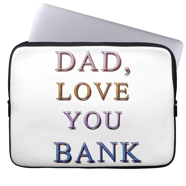 DAD, hou van je BANK 1 Laptop Sleeve (Voorkant)