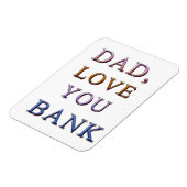 DAD, hou van je BANK 1 Magneet (Linkerzijde)