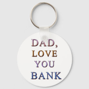 DAD, hou van je BANK 1 Sleutelhanger