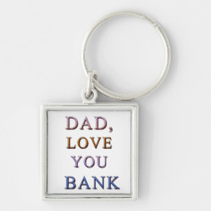 DAD, hou van je BANK 1 Sleutelhanger