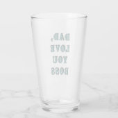 DAD, hou van je BOSS 1 Glas (Achterkant)