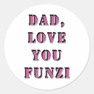 DAD, hou van je FUNZI 1 Ronde Sticker