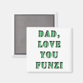DAD, hou van je FUNZI 2 Magneet (Voorkant / Achterkant)