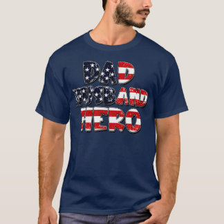 Dad Hus Hero T-shirt