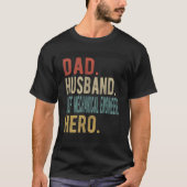 Dad Husband Chief Mechanical Engineer Hero T-shirt (Voorkant)