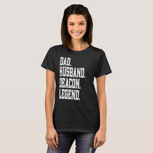 Dad Husband Deacon Legend T-shirt (Voorkant volledig)