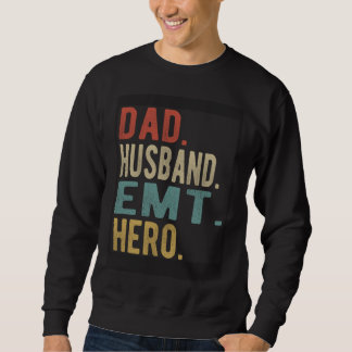 Dad Husband Emt Hero Trui