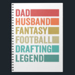 Dad Husband Fantasy Football Drafting Legend Funny Notitieboek<br><div class="desc">rugby, voetbal, fantasy, gift, player, lover, draft, sport, birthday, game</div>