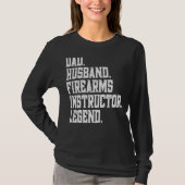 Dad Husband firearms instructor Legend T-shirt (Voorkant)