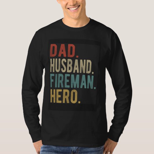 Dad Husband Fireman Hero T-shirt (Voorkant)