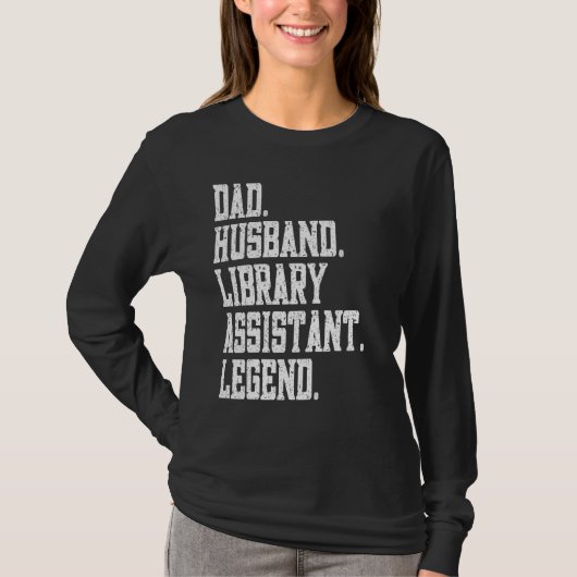 Dad Husband Library technician Legend T-shirt (Voorkant)