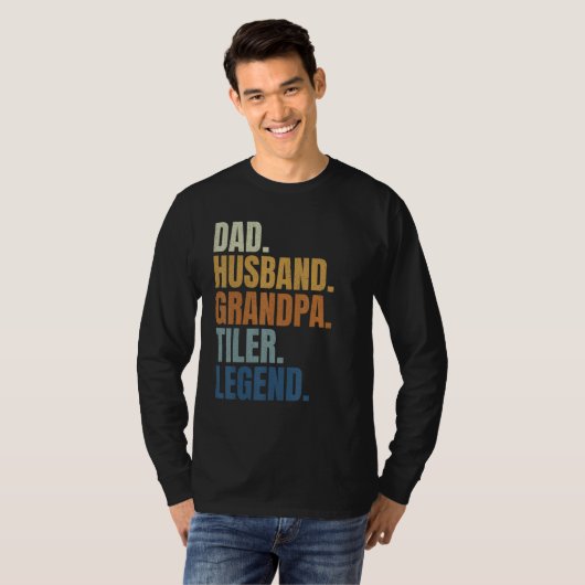Dad husband tiler legend tile setter installer con t-shirt (Voorkant volledig)