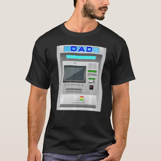DAD is mijn ATM T-shirt (Voorkant)