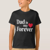 DAD is mijn ❤️ Forever Shirt – Elegante Vaderdag (Voorkant)