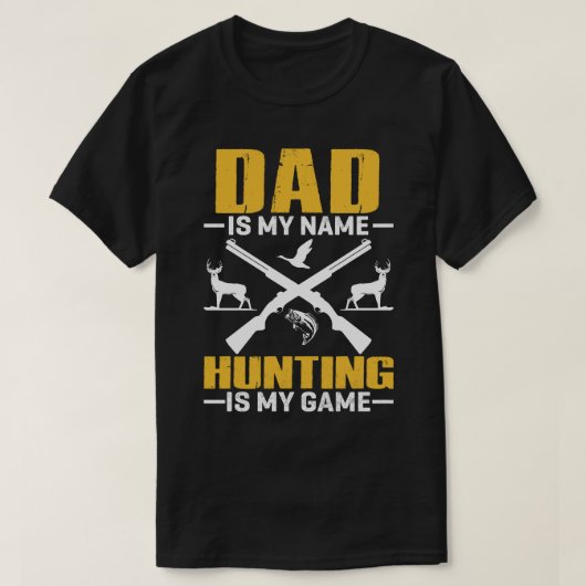 DAD is mijn naam jagen is mijn spel T-shirt (Design voorkant)