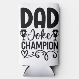 Dad Joke Champion | Grappig cadeau voor Vaderdag Seltzer Blikjeskoeler