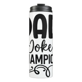 Dad Joke Champion | Grappig cadeau voor Vaderdag Thermosbeker
