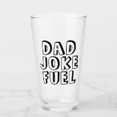 Dad Joke Fuel - Comic Bold Gift voor Vader Glas (Voorkant)