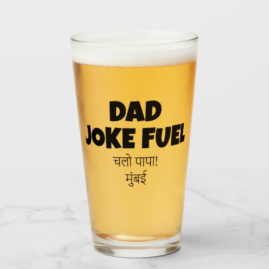 Dad Joke Fuel - Grappig Hindi Mumbai Custom Glas (Voorkant gevuld)