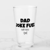 Dad Joke Fuel - Grappig Hindi Mumbai Custom Glas (Voorkant)